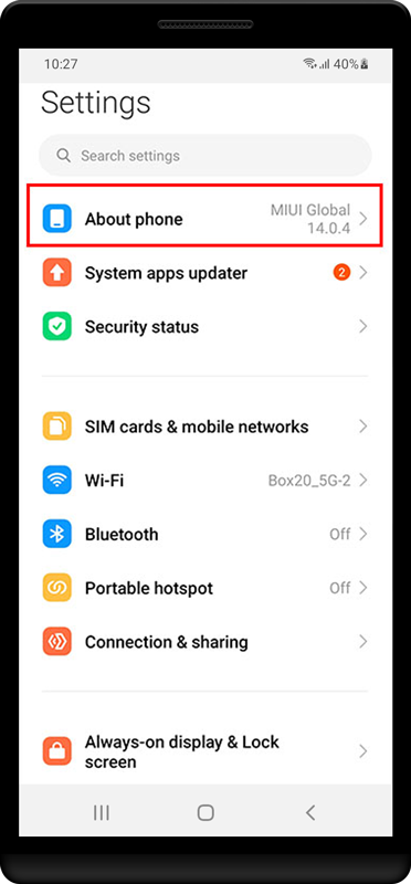 Start the device settings and navigate to «About Phone».